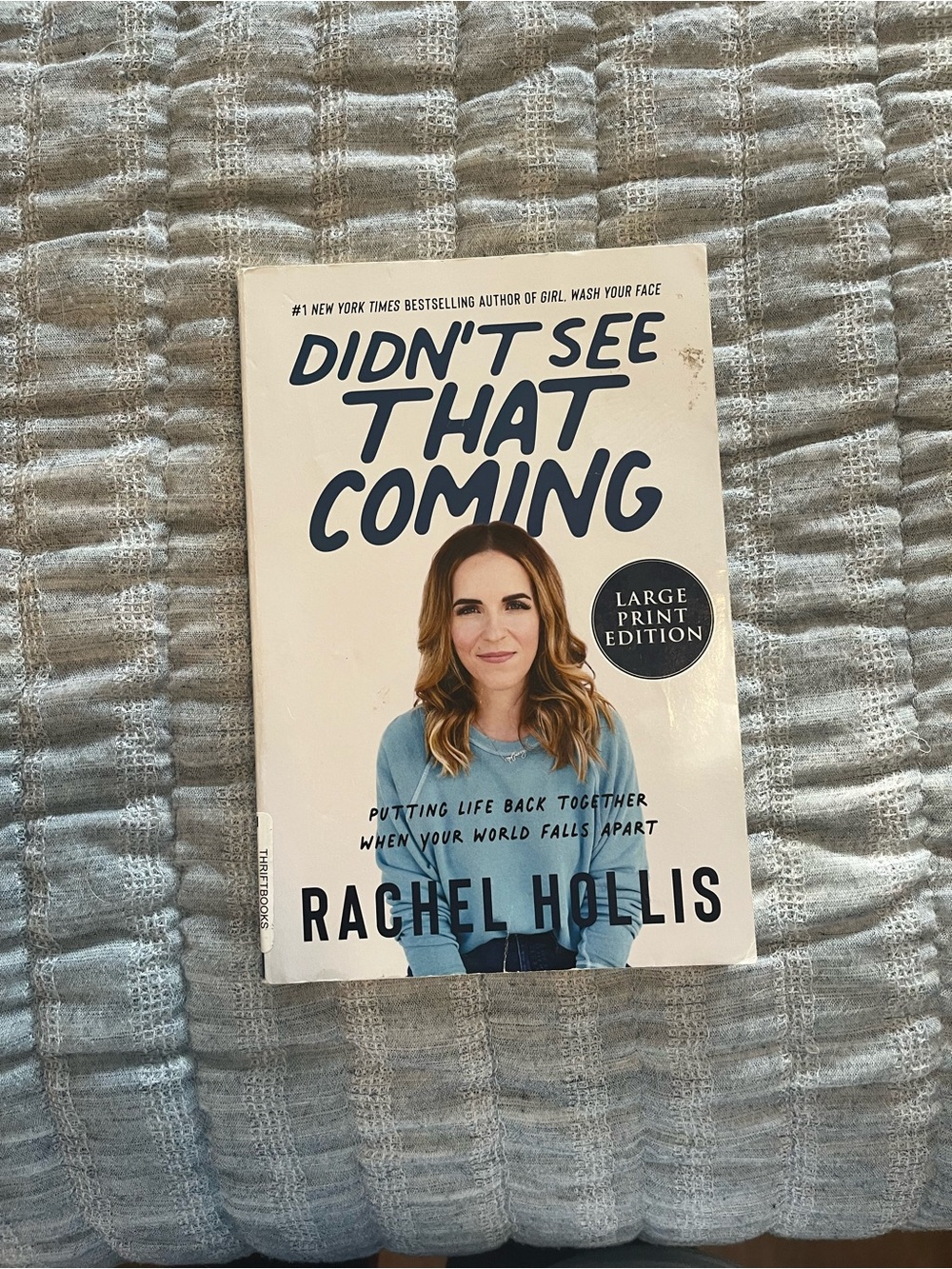 Didn't See That Coming by Rachel Hollis - White Cover with Blue